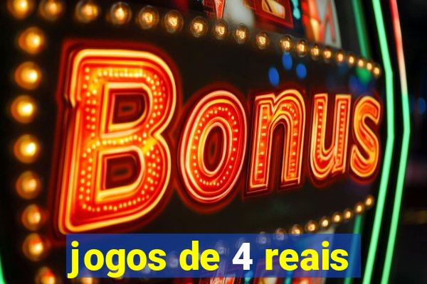 jogos de 4 reais